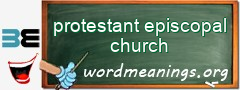 WordMeaning blackboard for protestant episcopal church